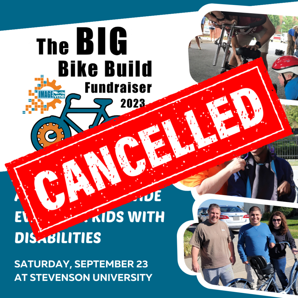 The Big Bike Build Fundraiser is Cancelled.