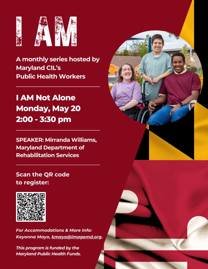 Flyer promoting I Am Not Alone with photo of Group of three young people with disabilities smiling.