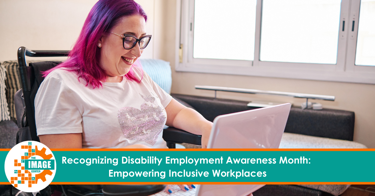 Smiling woman with pink and purple hair uses a laptop while sitting in a wheelchair. Text reads: 'Recognizing Disability Employment Awareness Month: Empowering Inclusive Workplaces.'