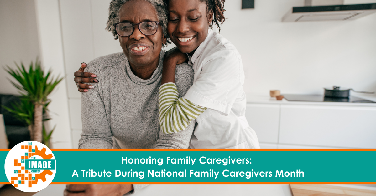 A family caregiver hugs an older adult. The image includes a banner reading: "Honoring Family Caregivers: A Tribute During National Family Caregivers Month,".